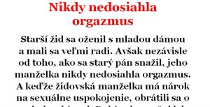 Vtip dňa:Nikdy nedosiahla orgazmus