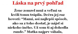 Vtip dňa : Láska na prvý pohľad