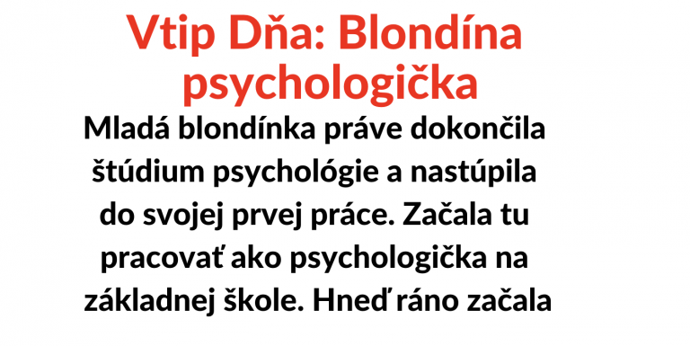 Vtip Dňa: Blondína psychologička