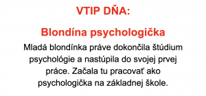 VTIP Dňa: Blondína psychologička