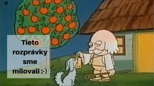 7 večerníčkov na ktoré sme sa ako deti veľmi tešili. Zaspomínajme si :)