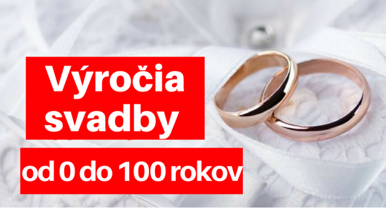 OBROVSKÝ slovenský zoznam svadobných výročí od drevenej svadby až po červenú svadbu. Ktorú máte vy?