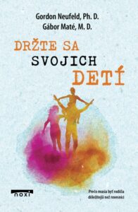 Držte sa svojich detí, aby ste ich nestratili!