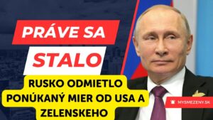 Rusko odmieta 30-dňové prímerie OD TRUMPA a hrozí Európe: “ Prímerie by len pomohlo ukrajinským jednotkám“