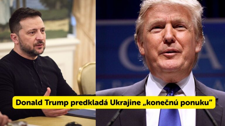 AKTUALNE: Žiadne ďalšie dohody: Donald Trump predkladá Ukrajine „konečnú ponuku“ na ukončenie vojny