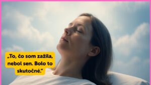 „Zomrela som na 24 minút – a už sa smrti nebojím“: Silný príbeh ženy, ktorá verí, že prešla na druhú stranu