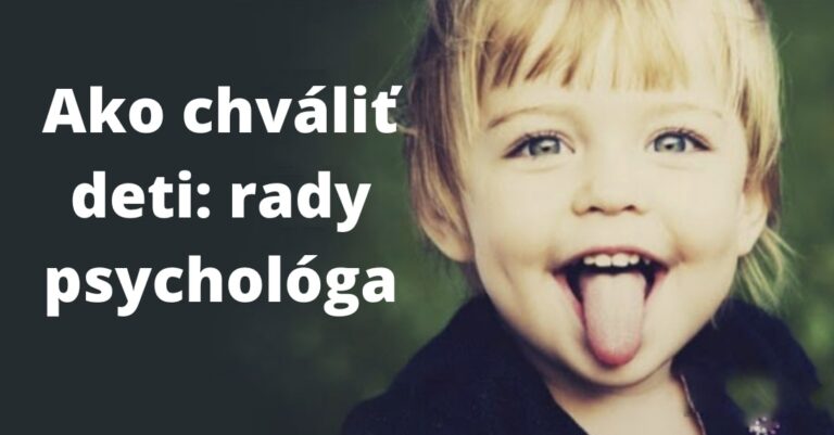 Psychológ radí: TOTO je najlepší spôsob, ako chváliť deti – získate si ich pozornosť aj rešpekt!