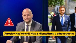Milióny pre bezpečnostnú službu, ale na lieky niet: Jaroslav Naď obvinil Hlas z klientelizmu v zdravotníctve