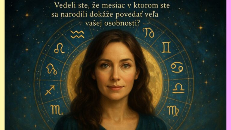 Vedeli ste, že mesiac v ktorom ste SA NARODILI dokáže povedať veľa o vašej osobnosti? ŽENY POZRITE SA