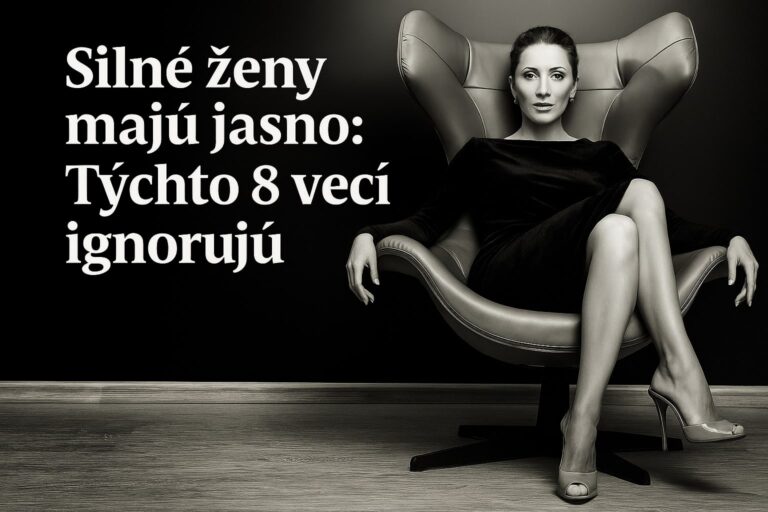 8 vecí, ktoré má silná žena na háku – skúste to tiež a zmení vám to život