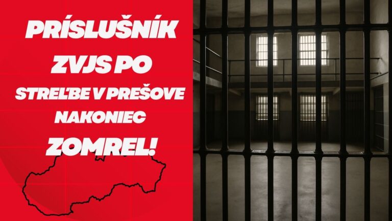 AKTUÁLNE: Príslušník justičnej stráže NAKONIEC zomrel po strelnom poranení hlavy: ČO SA STALO?