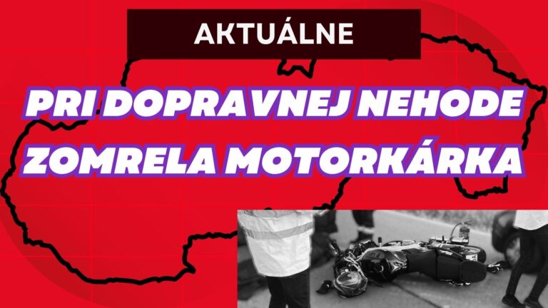 AKTUÁLNE: TRAGICKÁ NEHODA pri Hummenom si vyžiadala život motorkárky. Polícia prosi o pomoc