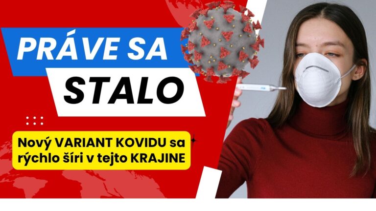 Nový VARIANT KOVIDU sa rýchlo šíri v tejto obľúbenej KRAJINE Slovákov. Vedci varujú pred možnou vlnou nákazy
