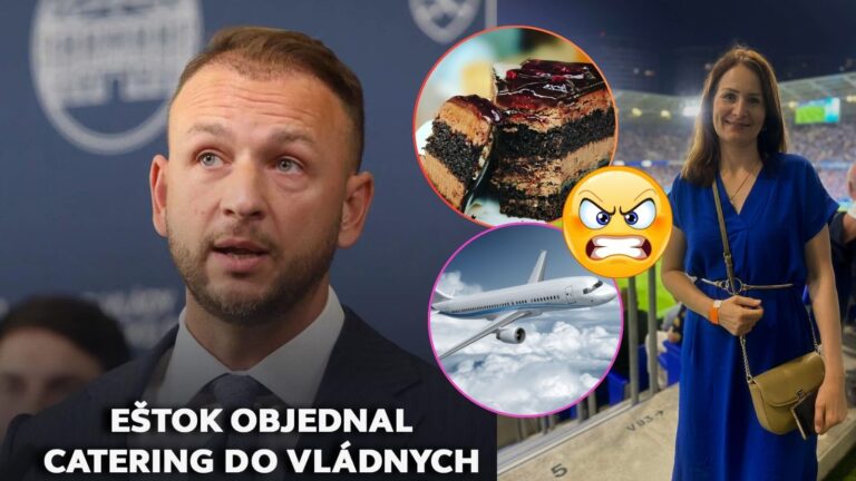 KAUZA: LUXUS v oblakoch: Sacherky, čipsy aj čokolády. Eštok čelí kritike za STÁTISÍCE eur na catering