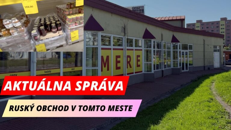 Ruské POTRAVINY miera do TOHTO SLOVENSKÉHO mesta. Jeho ceny sú poriadne NÍZKE