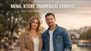 MUŽI s týmito menami sú verní až za hrob. Majú na mysli iba jedno ŽENSKÉ srdce