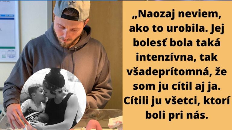 Muž otvorene opísal, čím všetkým si prešiel, keď jeho žena rodila. Toto si prečítajte